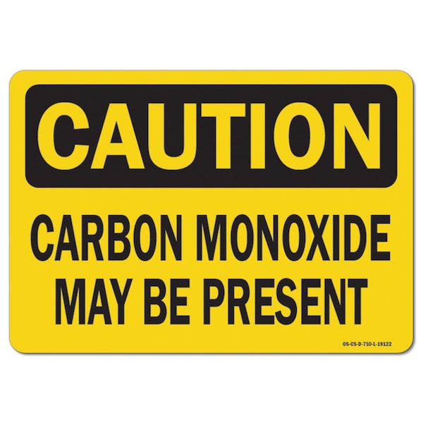 OSHA, 18" Height, 24" Width, Rigid Plastic, 18" H, 24" W, Landscape, Carbon Monoxide May Present
